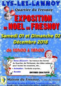 Exposition de Noel au Fresnoy. Du 1er au 2 décembre 2018 à Lys Lez lannoy. Nord.  10H00